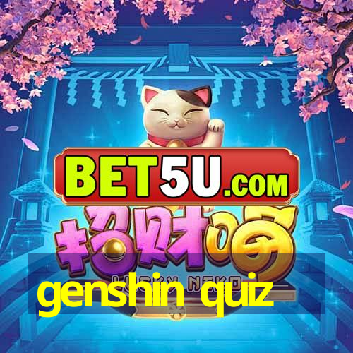 genshin quiz